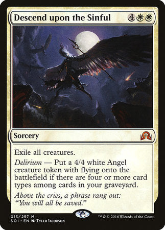 Descend upon the Sinful [Shadows over Innistrad]