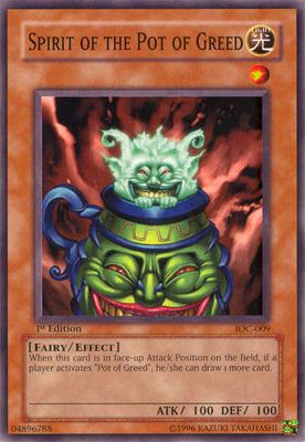 yugioh card pot of greed Spirit of the Pot of Greed [IOC-009] Common