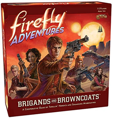 Firefly Adventures Brigands and Browncoats